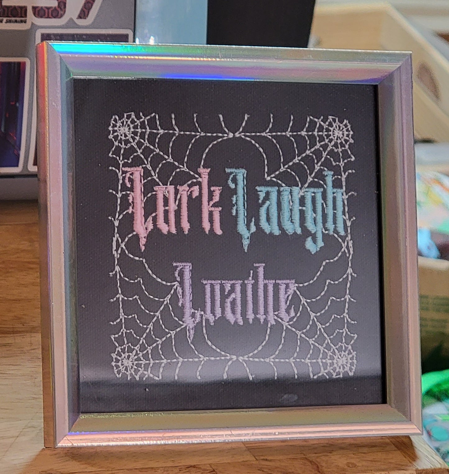 Lurk, Laugh, Loathe Framed Embroidery Art *GLOW in the DARK*