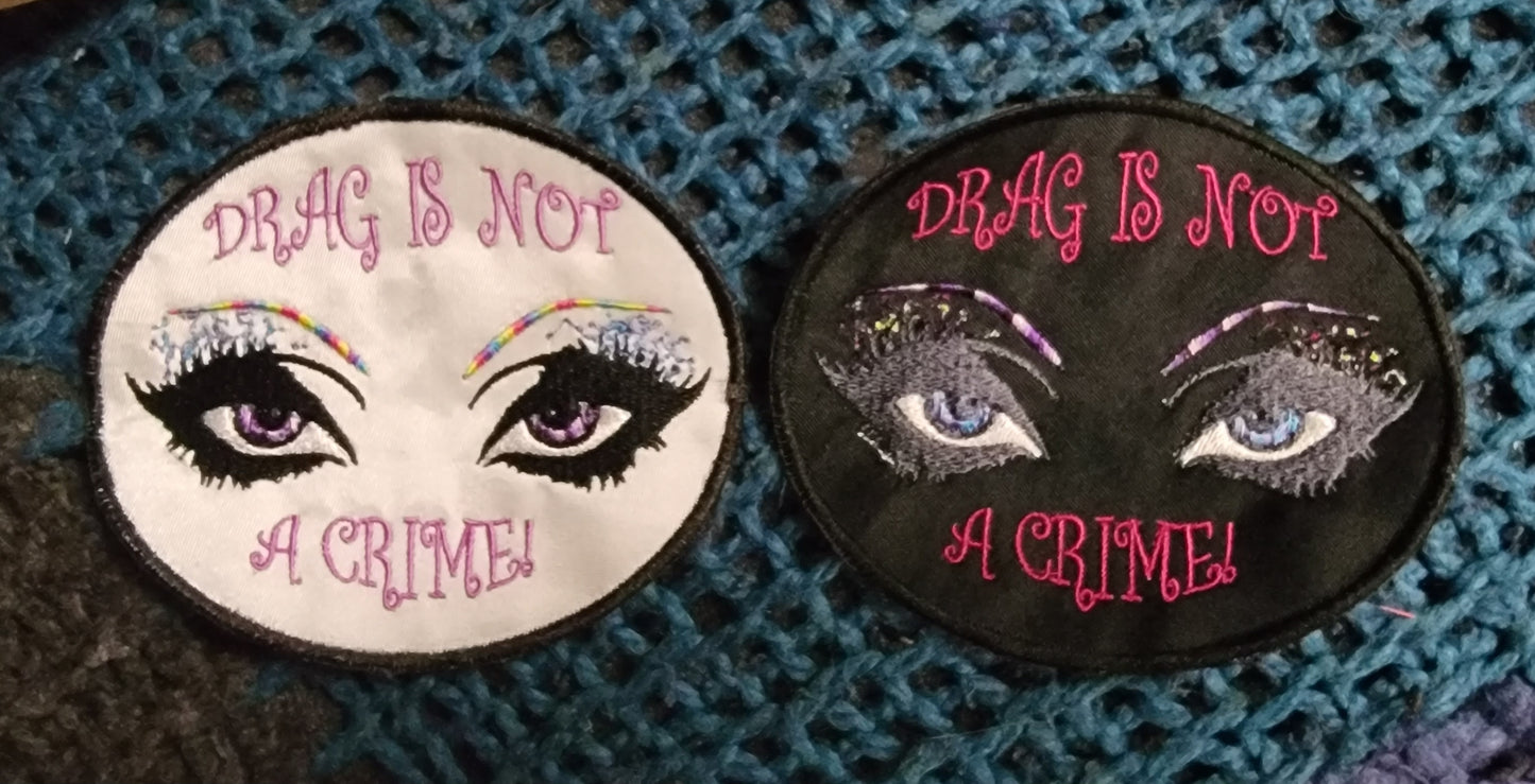 Drag is Not a Crime Patch